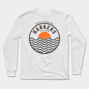 Harkers Island, NC Summertime Vacationing Sunrise Waves Long Sleeve T-Shirt